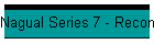 Nagual Series 7 - Reconnecting With Power